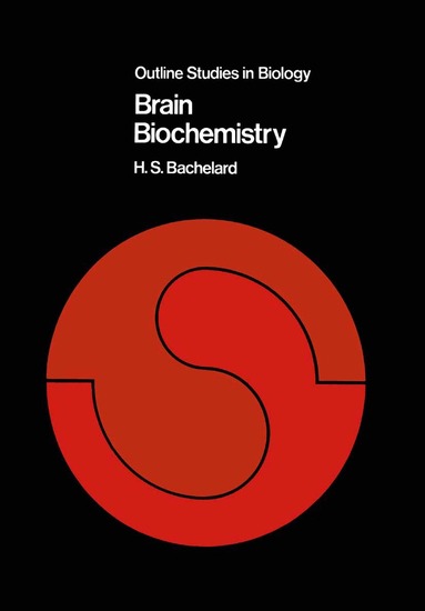 H. S. Bachelard - Brain Biochemistry, Häftad