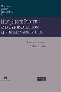 bokomslag Heat Shock Proteins and Cytoprotection