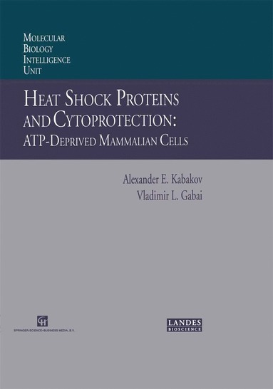 bokomslag Heat Shock Proteins and Cytoprotection