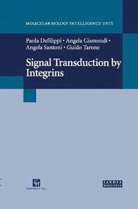 bokomslag Signal Transduction by Integrins