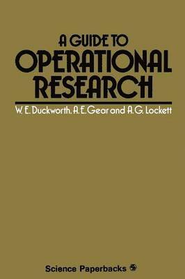 Walter E. Duckworth - Guide to Operational Research, Häftad