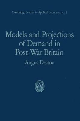 Models and Projections of Demand in Post-War Britain 1
