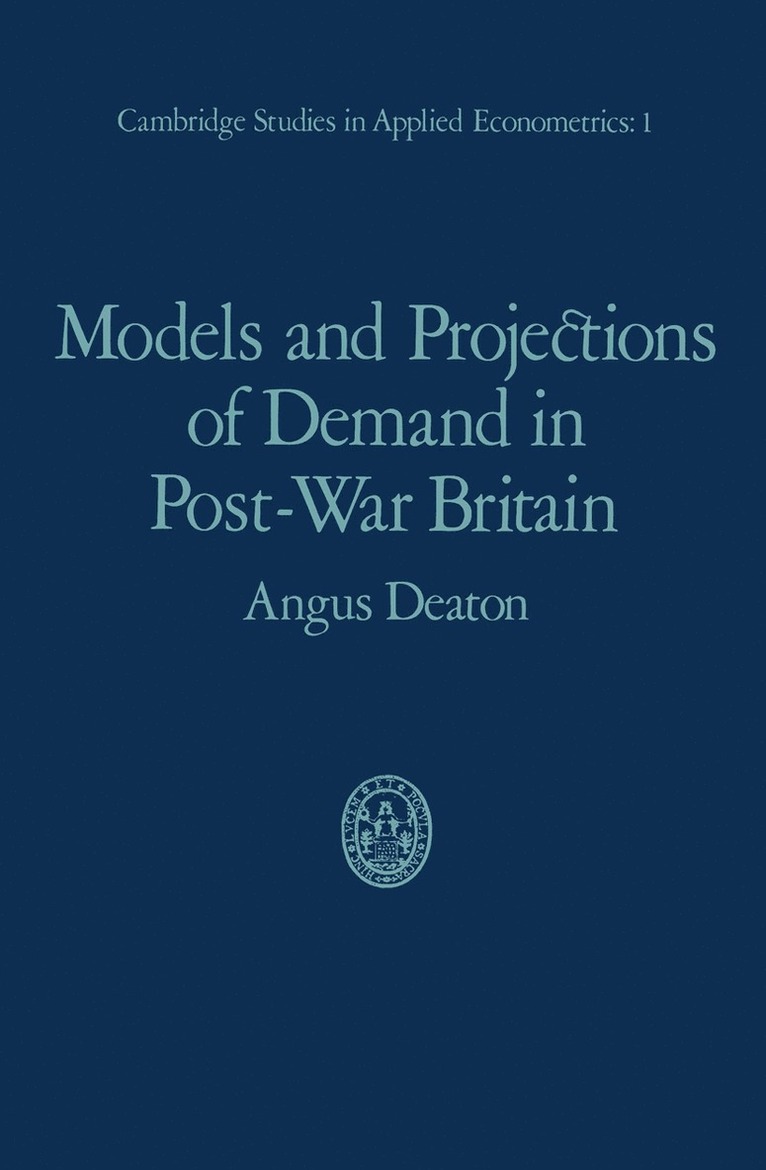 Models and Projections of Demand in Post-War Britain 1