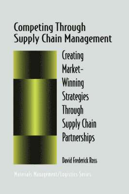 Competing Through Supply Chain Management 1