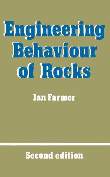 bokomslag Engineering Behaviour of Rocks