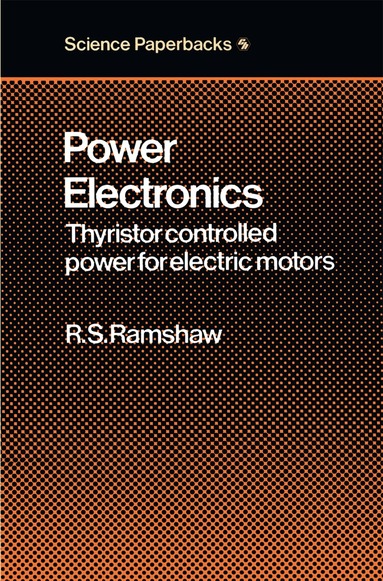 Raymond S. Ramshaw - Power Electronics, Häftad
