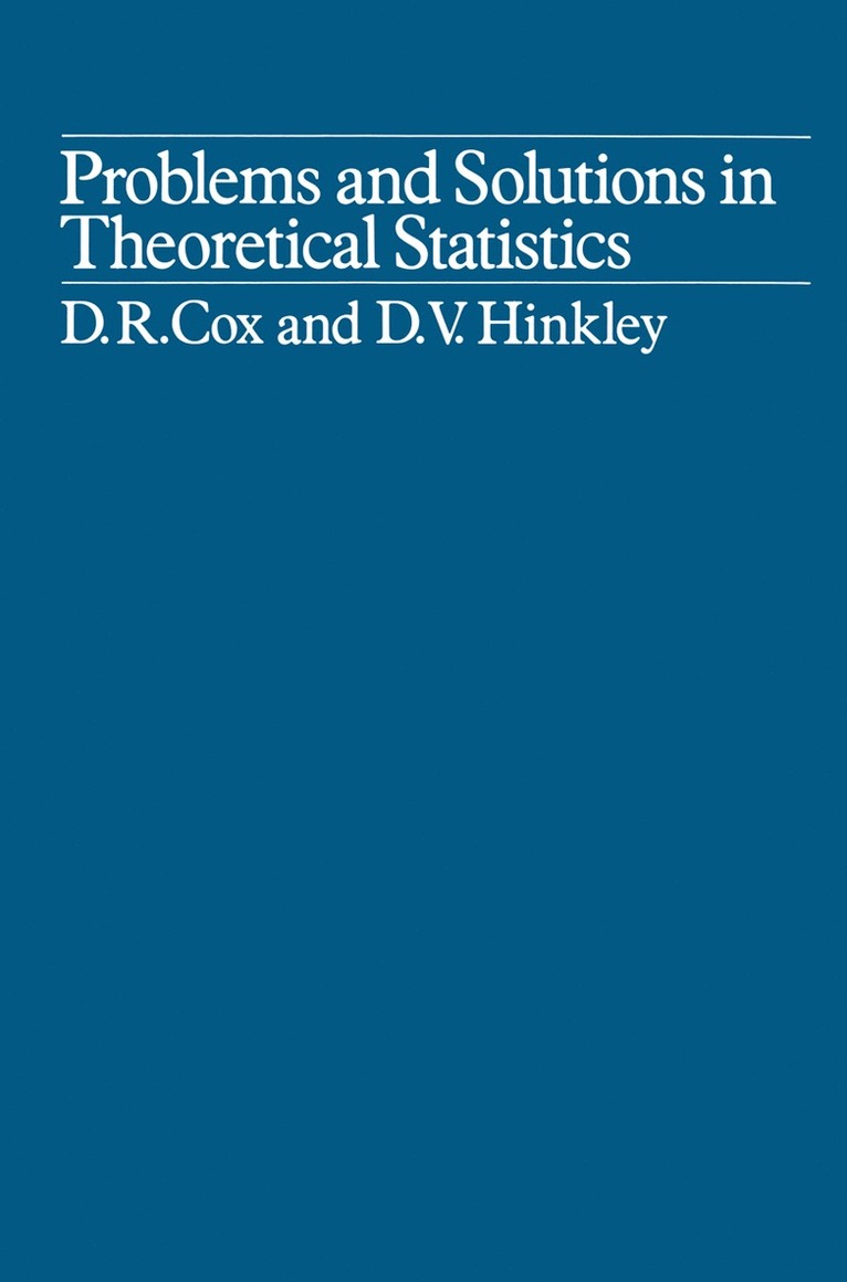 David Cox, D. R. Cox - Problems and Solutions in Theoretical Statistics, Häftad