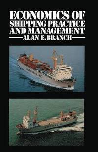 bokomslag Economics of Shipping Practice and Management