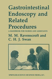 bokomslag Gastrointestinal Endoscopy and Related Procedures: A Handbook for Nurses and Assistants