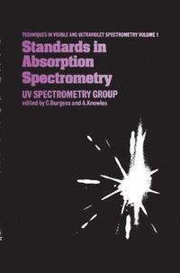 bokomslag Standards in Absorption Spectrometry