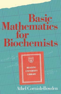 Basic Mathematics for Biochemists 1