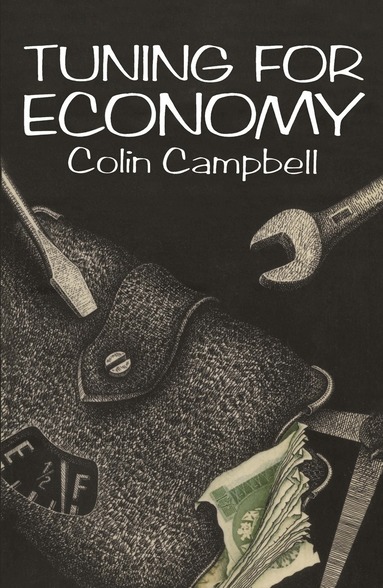 Colin Campbell - Tuning for Economy, Häftad