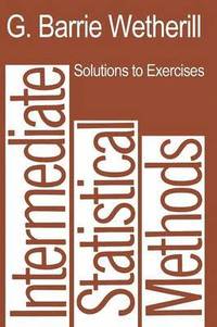 bokomslag Solutions to Exercises in Intermediate Statistical Methods