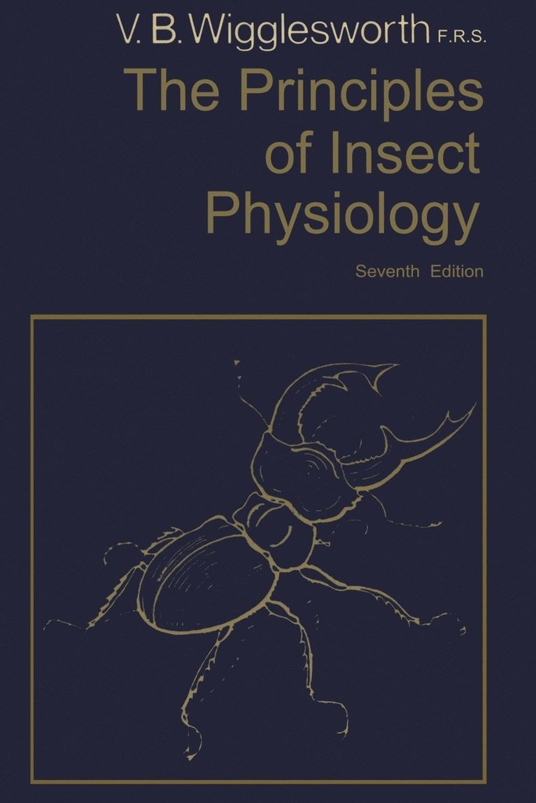 The Principles of Insect Physiology 1