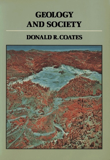 Donald Robert Coates, Donald Robert Coates - Geology and Society, Häftad