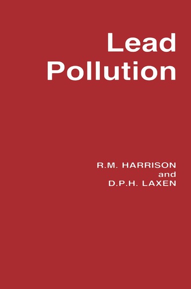 Roger Harrison - Lead Pollution, Häftad