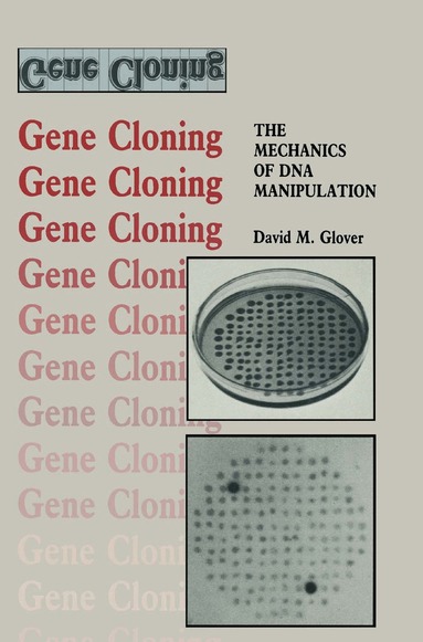 David M. Glover - Gene Cloning, Häftad