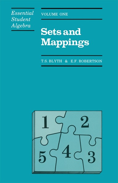 T. S. Blyth - Sets and Mappings, Häftad