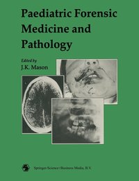 bokomslag Paediatric Forensic Medicine and Pathology