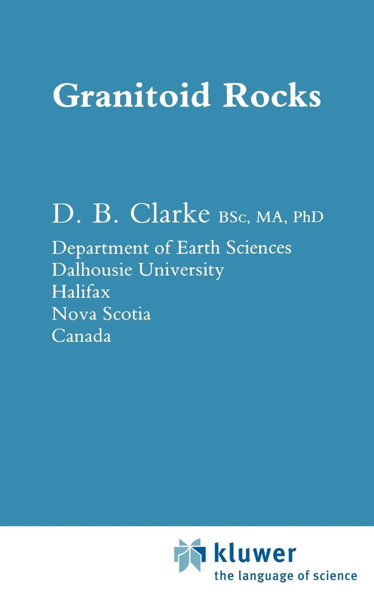 D.B. Clarke, D. B. Clarke - Granitoid Rocks, Inbunden