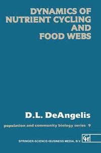 bokomslag Dynamics of Nutrient Cycling and Food Webs