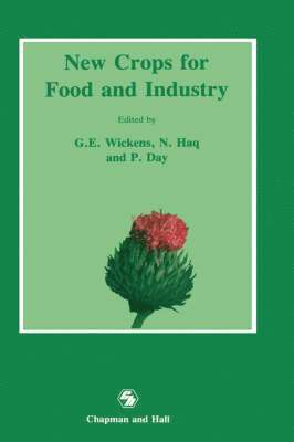 New Crops for Food and Industry 1