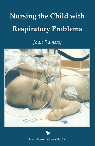 bokomslag Nursing the Child with Respiratory Problems