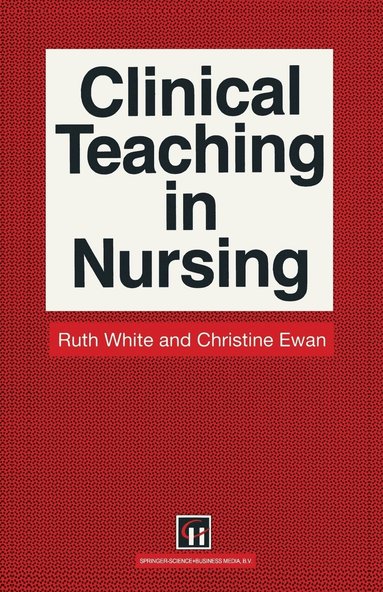 bokomslag Clinical Teaching in Nursing