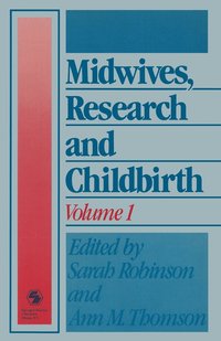 bokomslag Midwives, Research and Childbirth