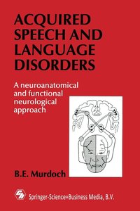 bokomslag Acquired Speech and Language Disorders