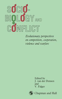 bokomslag Sociobiology and Conflict