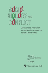 bokomslag Sociobiology and Conflict