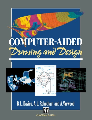 Davies - Computer-aided Drawing and Design, Häftad