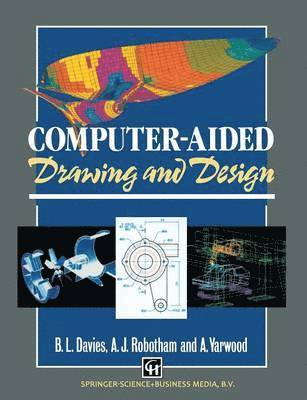 Davies, Yarwood - Computer-aided Drawing and Design, Häftad