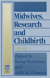 bokomslag Midwives, Research and Childbirth: Volume 3