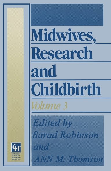 bokomslag Midwives, Research and Childbirth: Volume 3