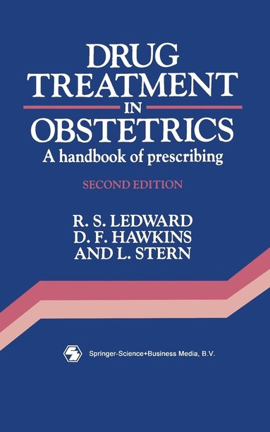 bokomslag Drug Treatment in Obstetrics: A Handbook of Prescribing