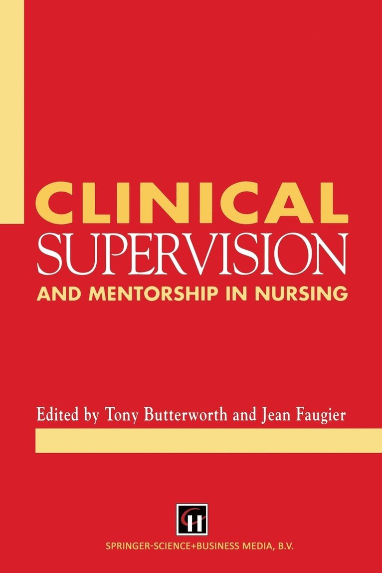 Clinical Supervision And Mentorship In Nursing 1