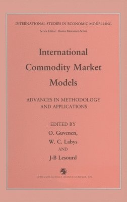 bokomslag International Commodity Market Modelling