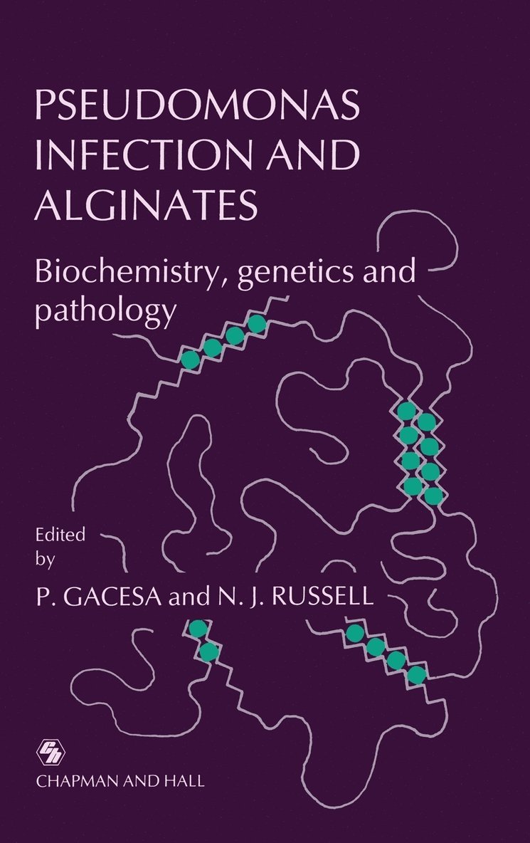 Pseudomonas Infection and Alginates 1