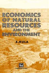 bokomslag Economics of Natural Resources and the Environment