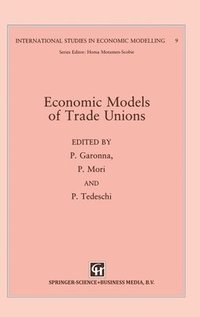 bokomslag Economic Models of Trade Unions