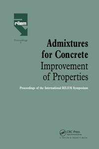 bokomslag Admixtures for Concrete - Improvement of Properties