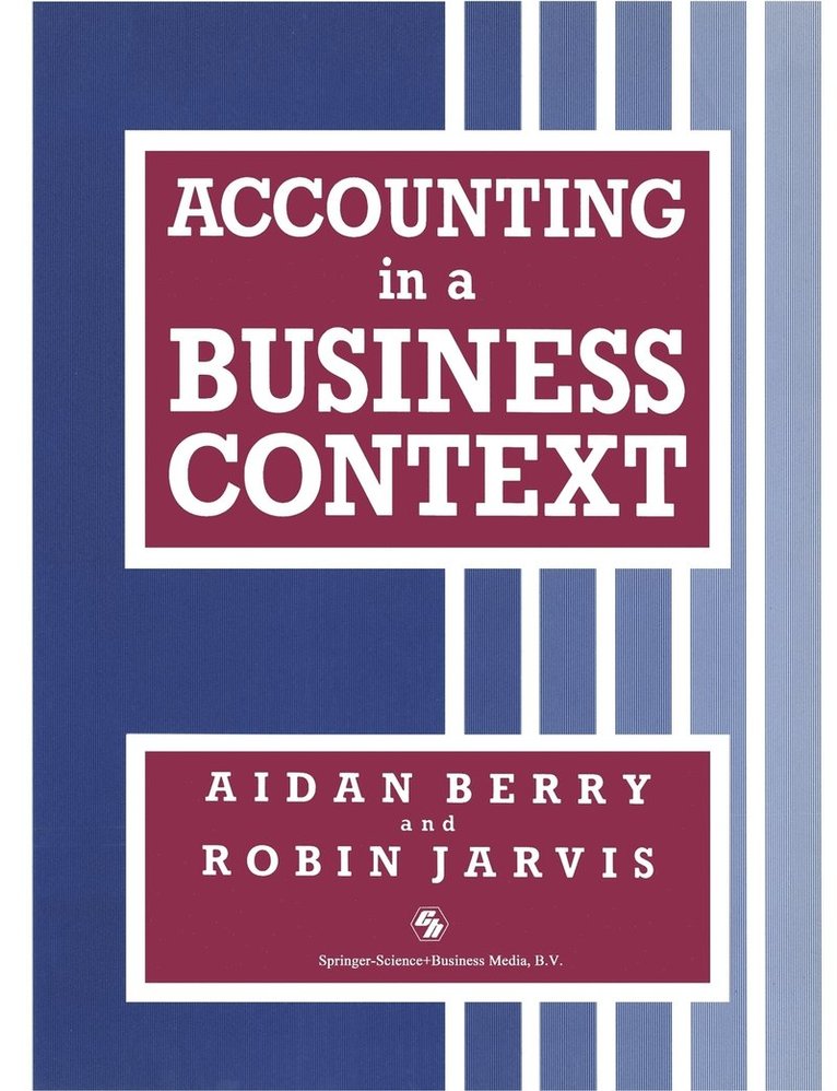 Accounting In A Business Context 1