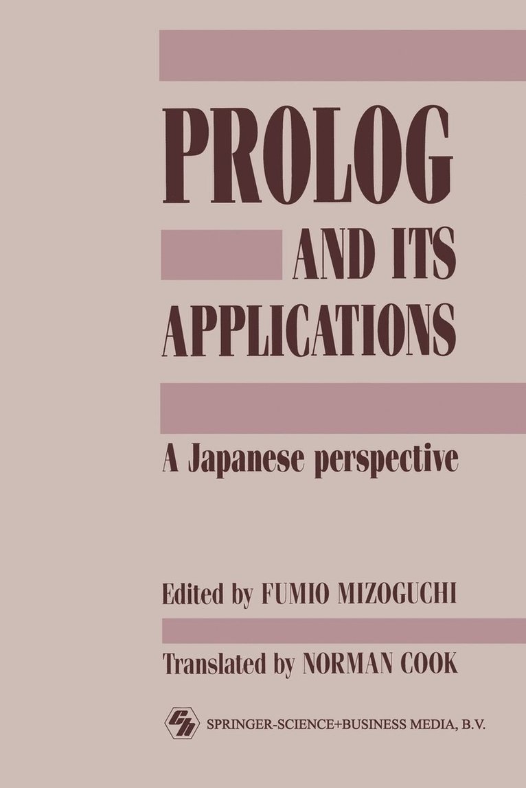 F. U. M. I. O. Mizoguchi, Fumio Mizoguchi, F U M I O Mizoguchi - PROLOG and Its Applications: A Japanese Perspective, Pocket