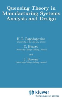 bokomslag Queueing Theory in Manufacturing Systems Analysis and Design