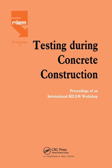 bokomslag Testing During Concrete Construction