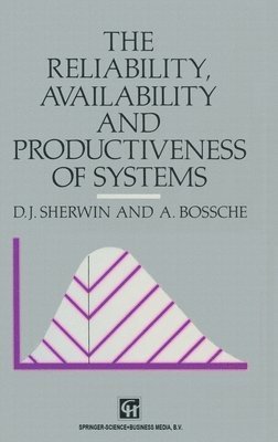 Reliability, Availability and Productiveness of Systems 1