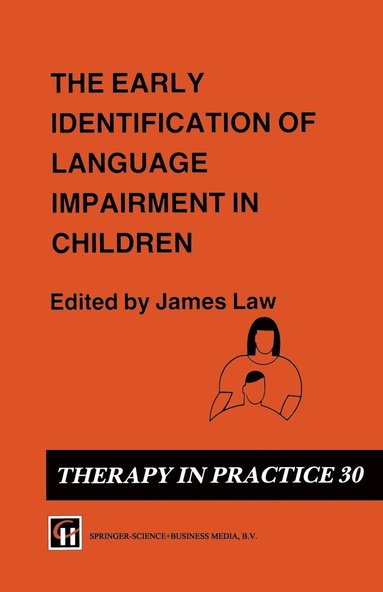 bokomslag The Early Identification of Language Impairment in Children