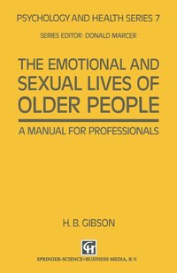 bokomslag Emotional And Sexual Lives Of Older People